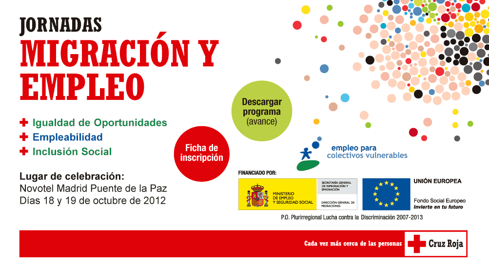 Jornadas Migración y Empleo 2012 Jornadas Migración y Empleo 2012